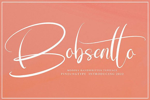 Bobsentto: A Handwritten Typeface for Modern Editorial Design