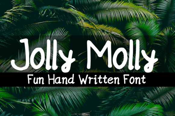 Jolly Molly Font Review: A Playful Typeface for Campaigns