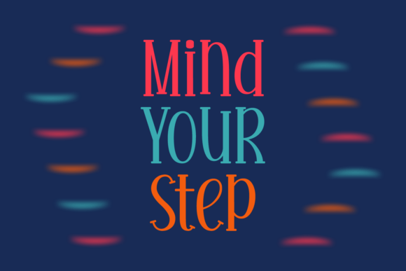 Mind Your Step: A Handwritten Font for Better Branding