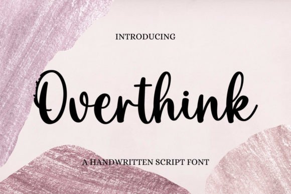 Overthink: The Handwritten Font That Elevates Your Brand