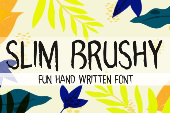 Slim Brushy: A Handwritten Font for Small Business Branding