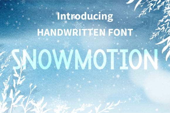 Snowmotion: A Handwritten Typeface for Editorial Design